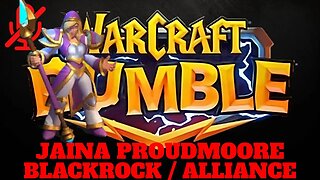 WarCraft Rumble - Jaina Proudmoore - Blackrock + Alliance