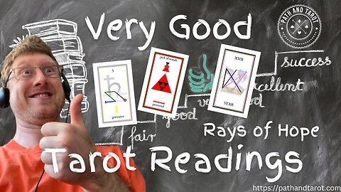 Rays of Hope in Very Good Tarot Readings.