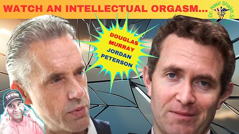 DOUGLAS MURRAY and JORDAN PETERSON: When Brilliant MINDS MERGE