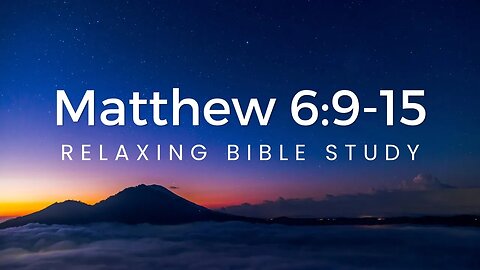 MHB 195 - Matthew 6:9-15