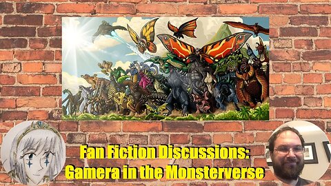 Fan Fiction Discussion: Gamera in the Monsterverse