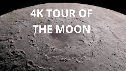 4K Tour of the Moon
