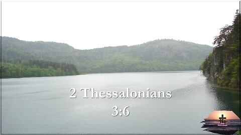 2 Thessalonians 3:6