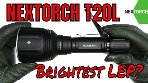 Nextorch T20L LASER Flashlight Kit Review: The BRIGHTEST single lens LEP?