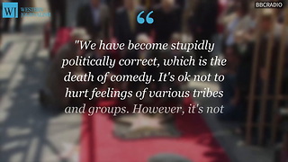 Mel Brooks Says: "We Have Become Stupidly Politically Correct."