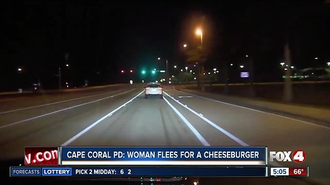 Woman says she fled police because she wanted a cheeseburger