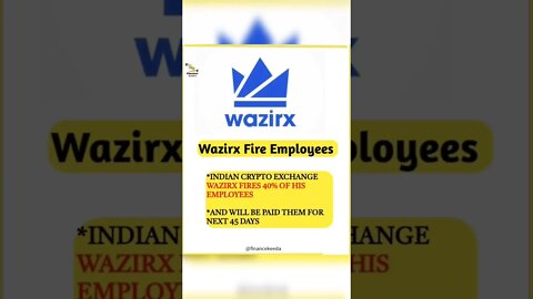 Indian crypto exchange WazirX fires 40% of staff | #shorts #youtubeshorts | wazirx news today |