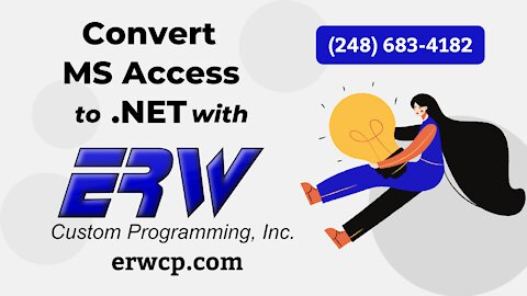Convert Microsoft Access to .NET with ERW Custom Programming, Inc.