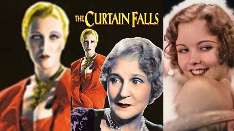 THE CURTAIN FALLS (1934) Henrietta Crosman, Dorothy Lee & William Bakewell | Drama | B&W