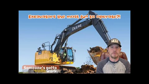 Most fun to operate?! History of the Excavator!!