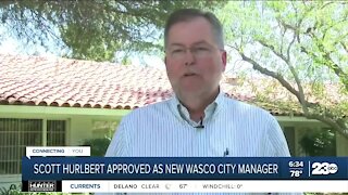 Scott Hurlbert approved as new Wasco city manager