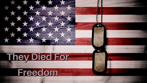 They Died For Freedom