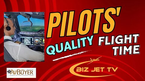 Quality Flight Hours for Pilots