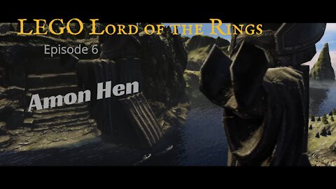 Lego Lord of the Rings Ep6: Amon Hen