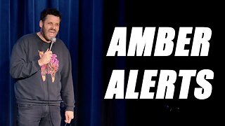 Amber Alerts