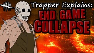 End Game Collapse | Dead By Daylight