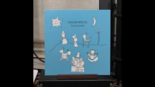 Gillian Welch ✧ Soul Journey ✧ One Monkey