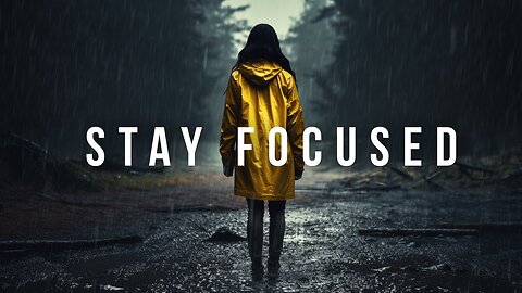 Stay Focused, Best Motivational Speach