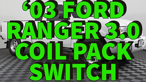 Coil Pack Change, 2003 Ford Ranger 3.0 V-6 #subscribe #jamesofalltrades