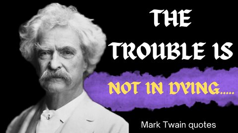 mark twain quotes that are life-changing quotes for inspiration