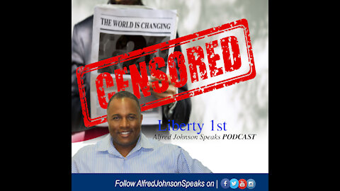 Censorship | Liberty 1st - by Alfred Johnson