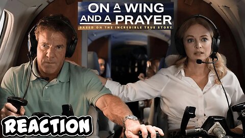 ON A WING AND A PRAYER - TRAILER (REACTION) Fill your Heart with Hope.