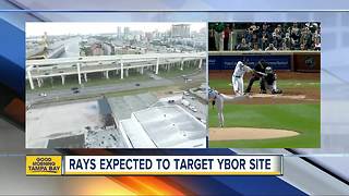 Tampa Bay Rays to announce Ybor City as preferred site for new stadium