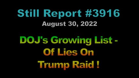DOJ’s Growing List of Lies on Trump Raid, 3916
