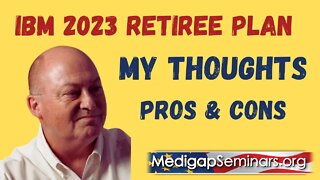 IBM Group Medicare Advantage Plans 2023 - Pros & Cons