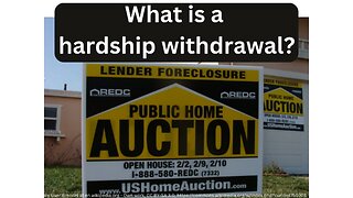 What is a hardship withdrawal?