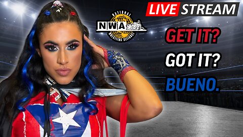 'LA PRINCESA' TIFFANY NIEVES JOINS | NATIONAL WRESTLING ALLIANCE LIVESTREAM