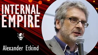 Alexander Etkind - Does Russia Know where its Borders Lie? Will the Imperial Obsession Destroy it?