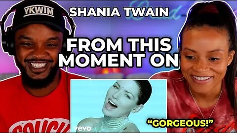 🎵 Shania Twain - From This Moment On REACTION