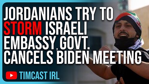 Jordanians Try To STORM Israeli Embassy, Government CANCELS Meeting With Biden As War Escalates