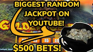 $500 BETS BIGGEST RANDOM JACKPOT ON YOUTUBE!