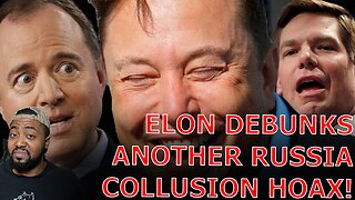 Elon Musk DEBUNKS Another Adam Schiff Russiagate Conspiracy In Explosion New Twitter Files!