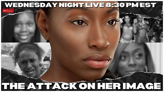 Let's Discuss The Attack on Black Women's Image with @takeheedtothemessage