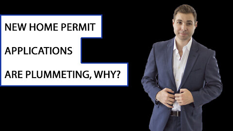 New Home Permit Applications Are Plummeting, Why?