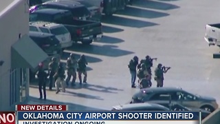 Oklahoma City Airport Shooter Identified