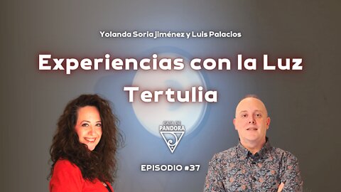 Experiencias con la Luz. Tertulia con Yolanda Soria y Luis Palacios