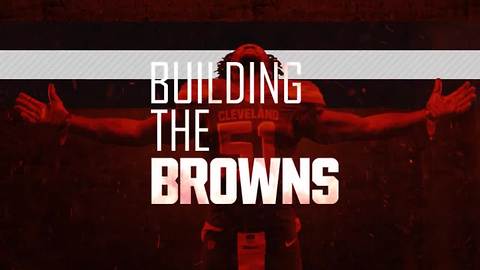 Building the Browns, Aug. 9, Part 1