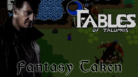 Fables of Talumos - Fantasy Taken