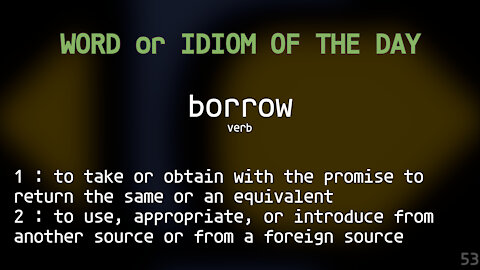 Word Of The Day #053 - Borrow