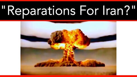 Reparations For Iran? And Other Crazy News From Around The Globe - 02/16/21