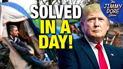 Donald Trump Comes Up With Solution For Homelessness? Really?