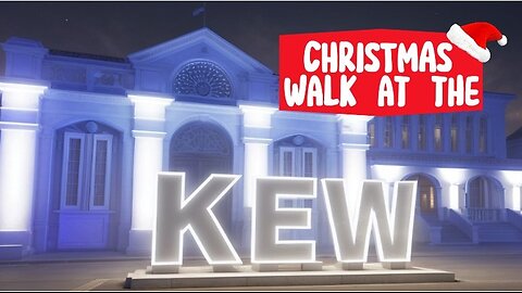 Part 2: Kew Gardens Light Extravaganza!