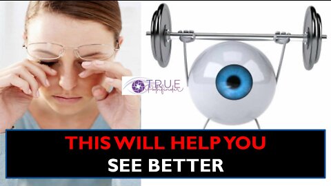 IMPROVE YOUR EYESIGHT WITH THESE SIMPLE EXERCISES | True Pathfidner