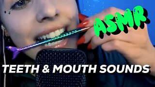 ASMR 🦷 Teeth + Mouth Sounds 👄 (Teeth Tapping, Mermaid Brush, Glass Dropper & More!)