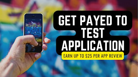 Get Paid To Test Applications