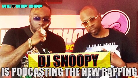 DJ SNOOPY ON Podcasting Being The New Rapping??